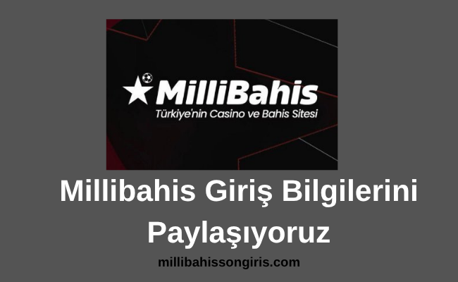 Millibahis Giriş